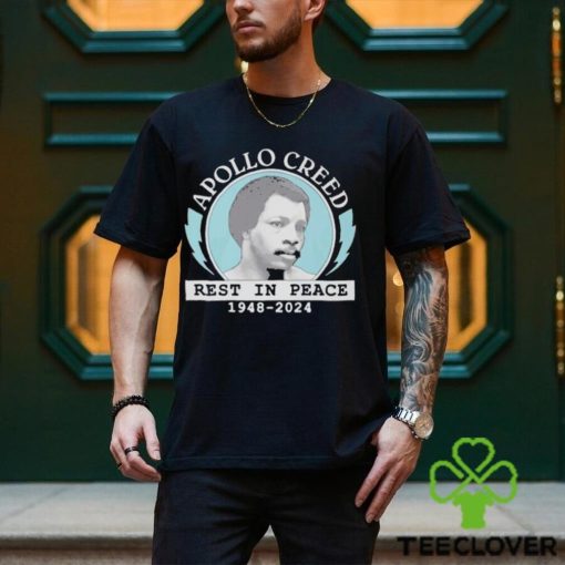 Apollo Creed Rest in peace 1948 2024 Shirt