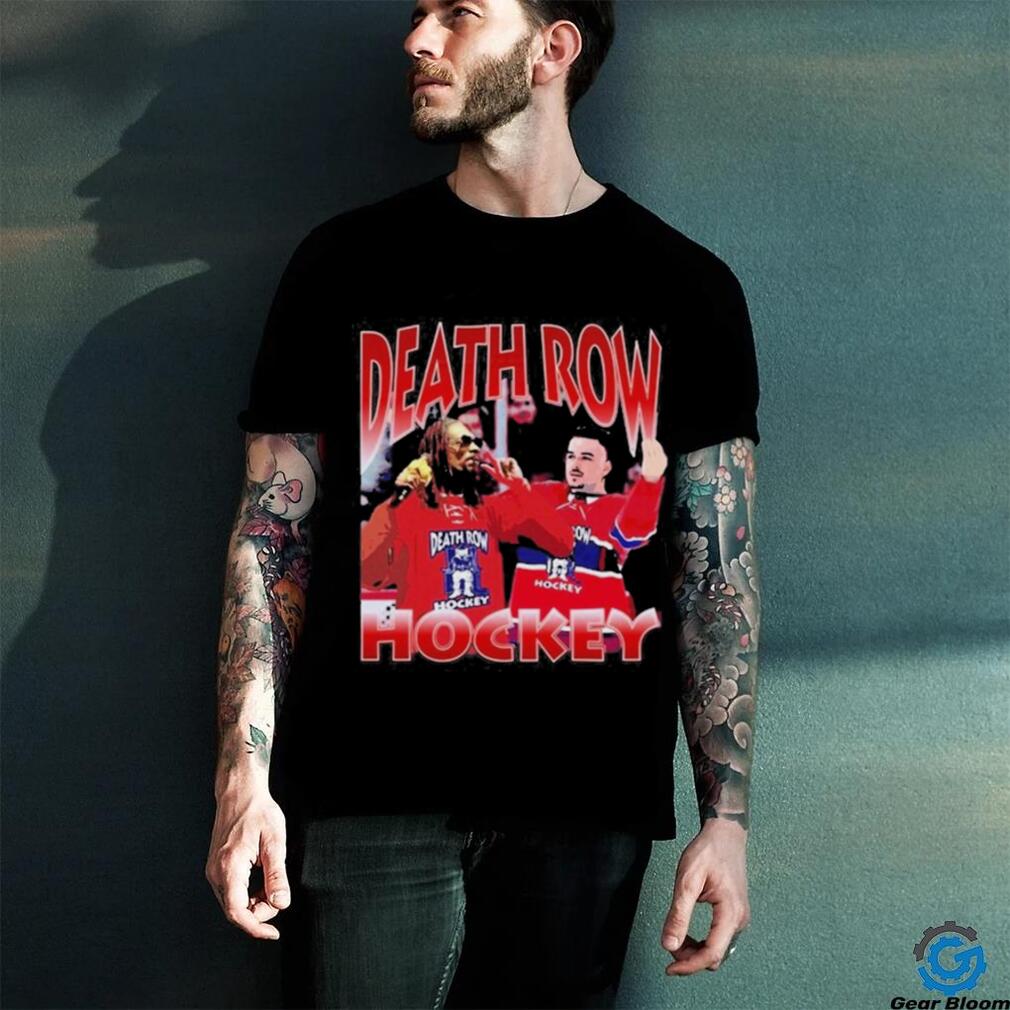Arber Xhekaj Snoop Dogg Death Row Hockey T Shirt Arber Xhekaj Snoop Dogg Death Row Hockey T Shirt