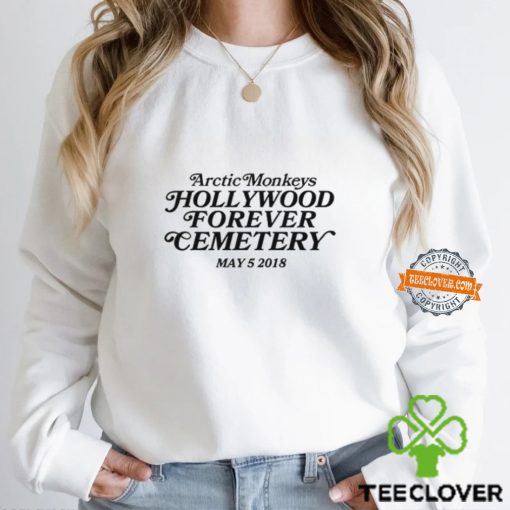 Arctic Monkeys Hollywood Forever Cemetery t hoodie, sweater, longsleeve, shirt v-neck, t-shirt