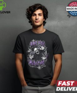 Are You The Mad At Me Shirt