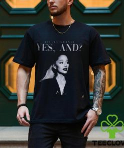 Ariana Grande New Song Sweatshirt, Yes And Ariana Grande Song T Shirt