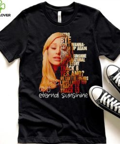 Ariana Grande intro by don’t wanna break up again eternal sunshine shirt