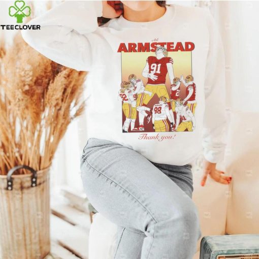 Arik Armstead Thank You San Francisco 49ers shirt