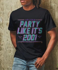 Arizona Diamondbacks Party Like It’s 2001 Shirt