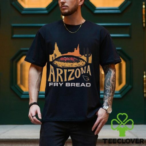 Arizona Fry Bread T Shirt