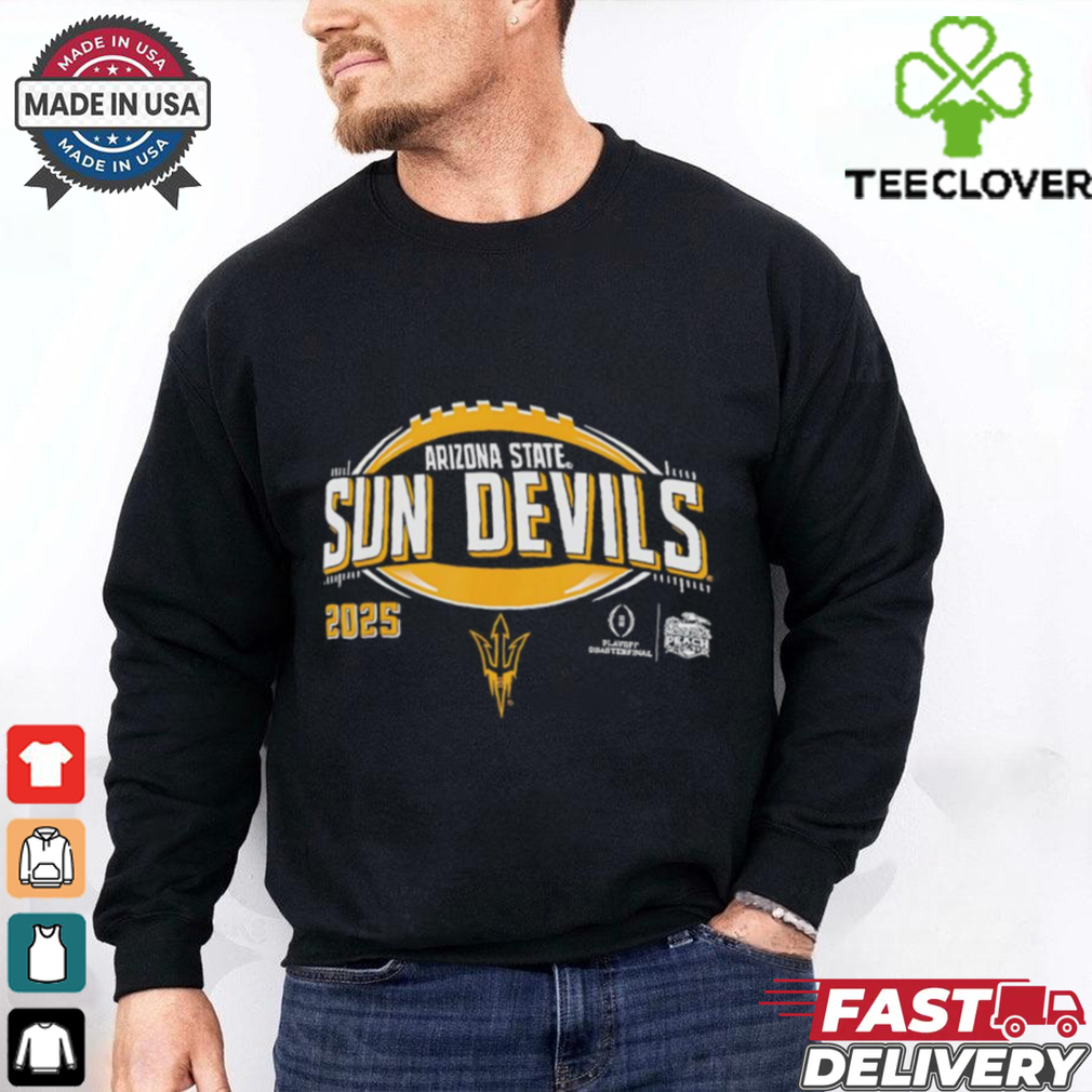Arizona State Sun Devils football CFP Quarterfinal Peach Bowl 2024 2025 shirt Arizona State Sun Devils football CFP Quarterfinal Peach Bowl 2024 2025 shirt