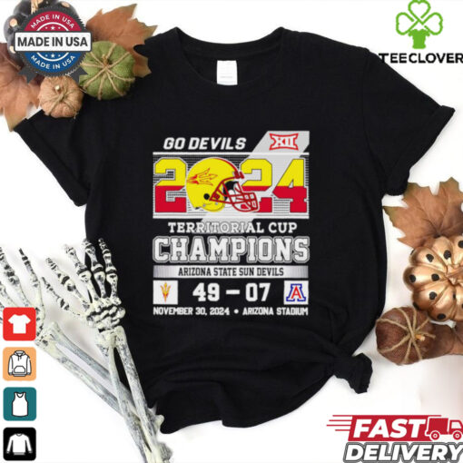 Arizona State Sun Devils go Devils 2024 Territorial Cup Champions 49 07 Arizona Wildcats shirt