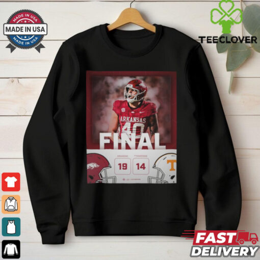 Arkansas Razorback wins 19 14 Tennessee football 2024 game final score hoodie, sweater, longsleeve, shirt v-neck, t-shirt