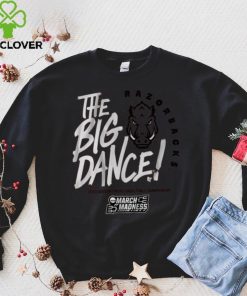 Arkansas The Big Dance Shirt