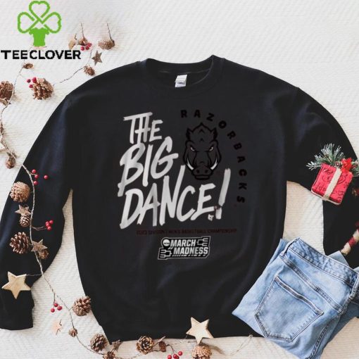 Arkansas The Big Dance Shirt