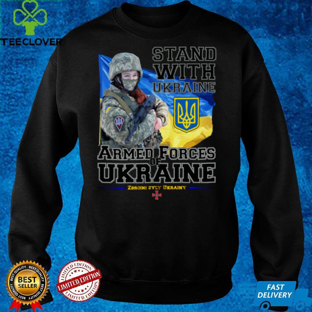 Armed Forces of Ukraine   Stand with Ukraine T Shirt