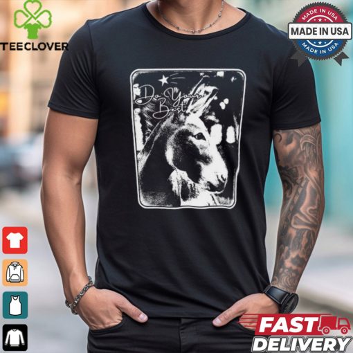 Arms Family Homestead Do Your Best Phoebe Shirt