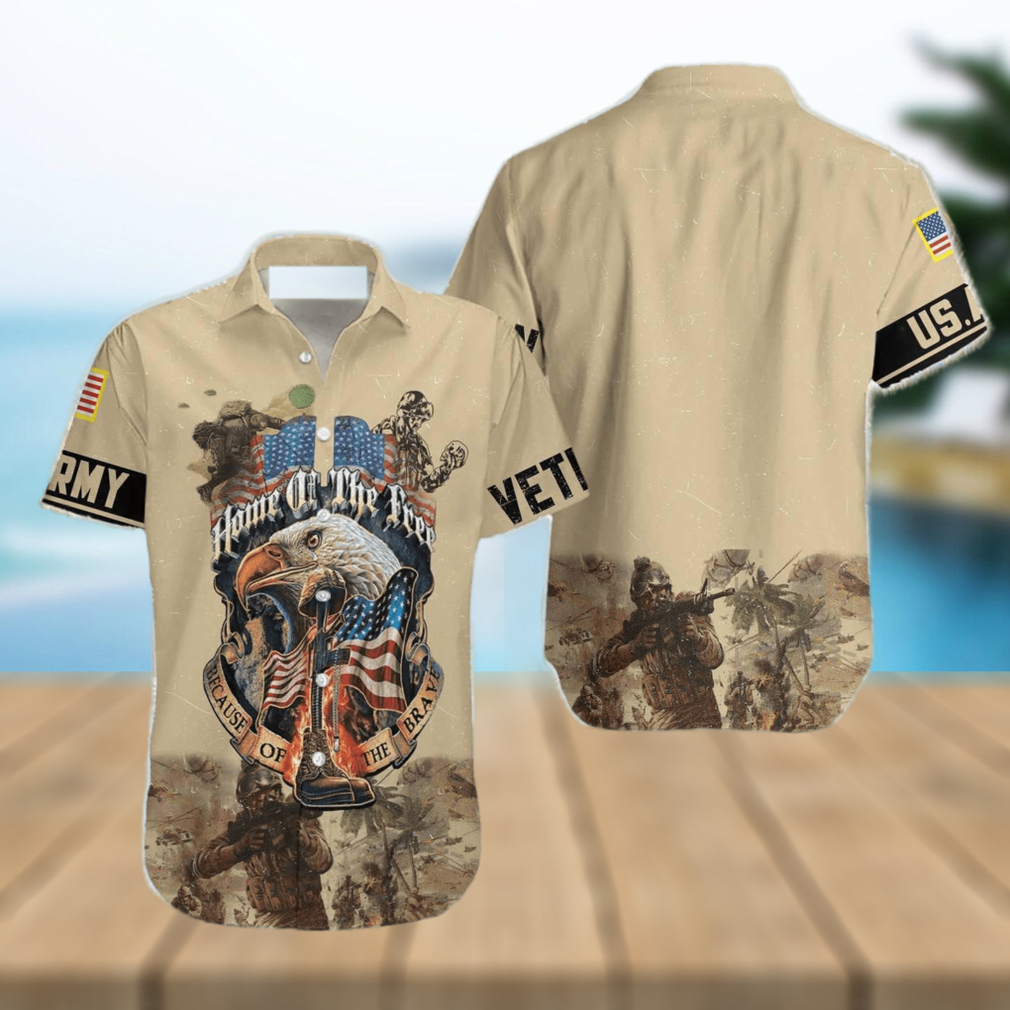 Army Veteran Home Of The Free Hawaiian Shirt Army Veteran Home Of The Free Hawaiian Shirt