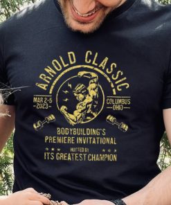 Arnold Classic Columbus Ohio Bodybuilding’s Premiere Invitational hosted by it’s greatest Champion 2023 logo shirt