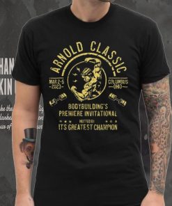 Arnold Classic Columbus Ohio Bodybuilding’s Premiere Invitational hosted by it’s greatest Champion 2023 logo shirt