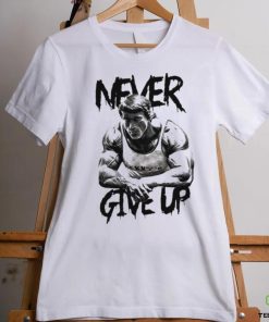 Arnold never give up shirt