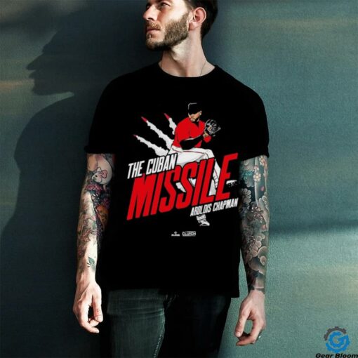 Aroldis Chapman The Cuban Missile In Boston Red Sox T shirts