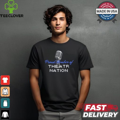 Around the Ropes Podcast Proud Member of the ATR Nation Shirt