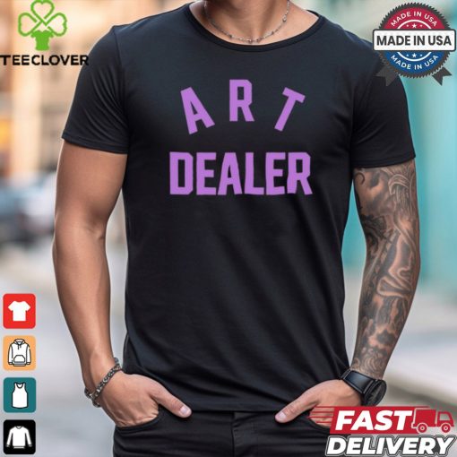 Art Dealer T Shirt