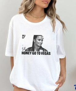 Artstartingover Honey Go To Vegas Shirt