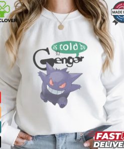 As Told By Shirt 1 As Told By Shirt