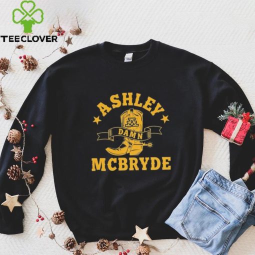 Ashley Damn McBryde New shirt