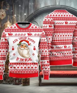 Ask Your Mom If Im Real Santa Claus Red Pattern Christmas Unisex Ugly Sweater