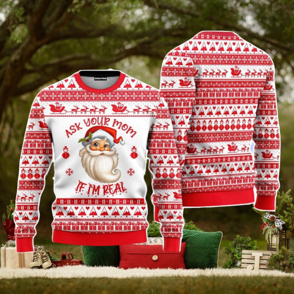 Ask Your Mom If Im Real Santa Claus Red Pattern Christmas Unisex Ugly Sweater Ask Your Mom If Im Real Santa Claus Red Pattern Christmas Unisex Ugly Sweater