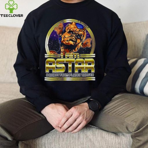 Astar From Planet Danger hoodie, sweater, longsleeve, shirt v-neck, t-shirt