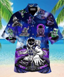 Astronaut Play Dj In The Space Hawaiian Shirts