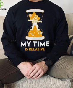 Astronaut in hourglass my time is relative shirt