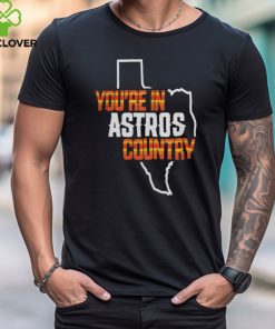 Astros Merch You Are In Astros Country Texas Map Baseball Shirt