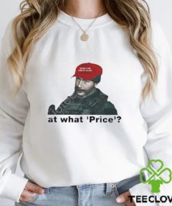 At What Price T Shirt