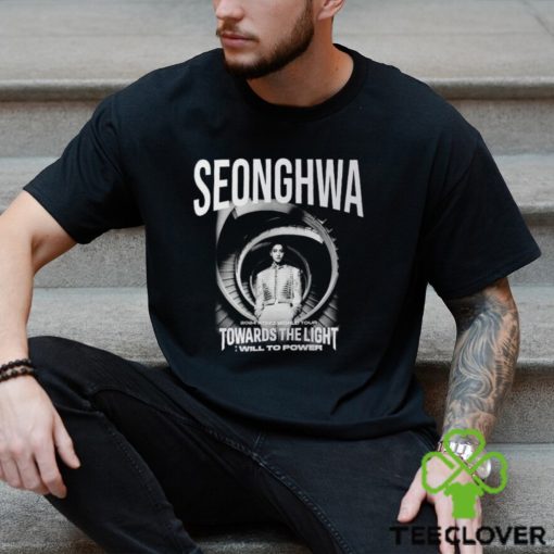 Ateez Seonghwa Shirt Towards The Light Will To Power Crazy Form Sweathoodie, sweater, longsleeve, shirt v-neck, t-shirt Unisex