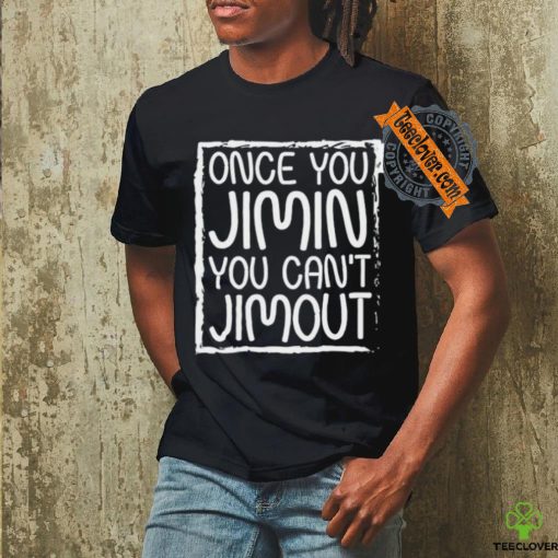 Ateez Tetris Wearing Once You Jimin You Can’t Jimout Shirt