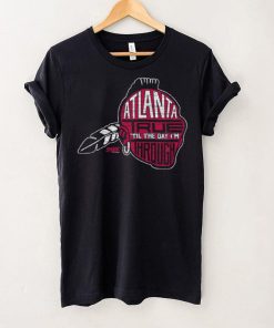 Atlanta Baseball Fans Atlanta True 'Til the Day I'm Through Shirt 1 Atlanta Baseball Fans Atlanta True 'Til the Day I'm Through Shirt