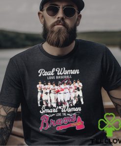 Atlanta Baseball Real Women Love Baseball Smart Women Love The Braves 2023 Signatures Shirt