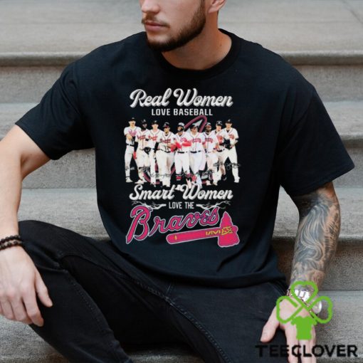 Atlanta Baseball Real Women Love Baseball Smart Women Love The Braves 2023 Signatures Shirt