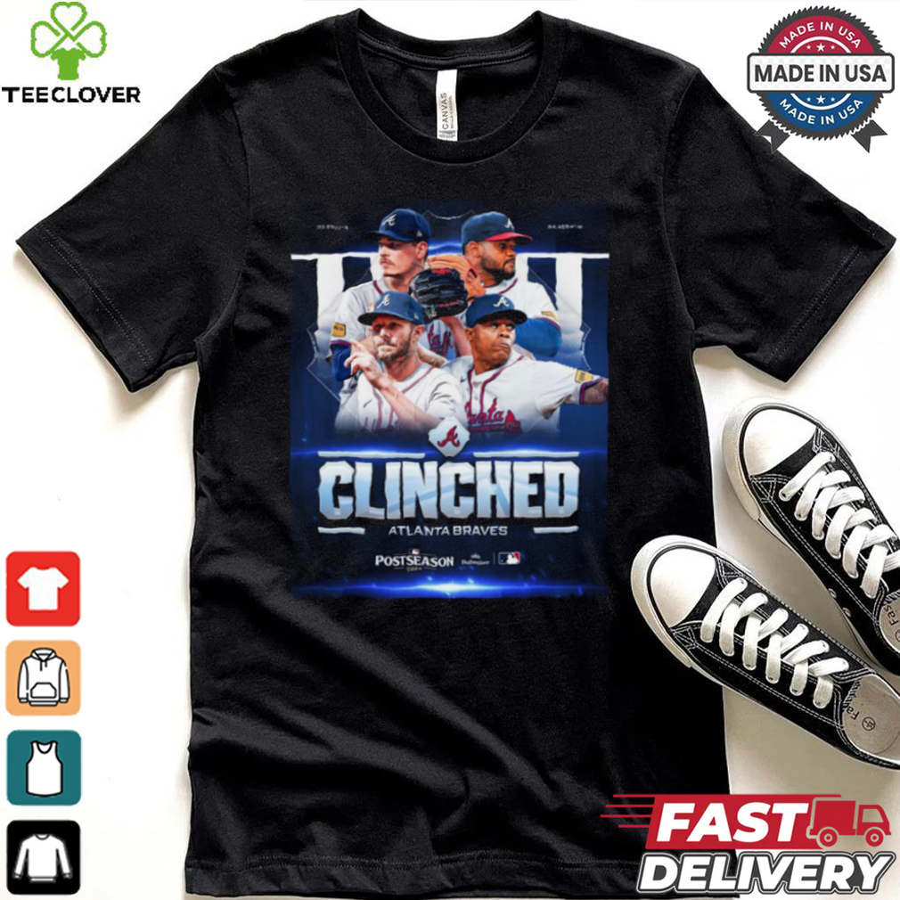Atlanta Braves Clinched 2024 Postseason Shirt Atlanta Braves Clinched 2024 Postseason Shirt