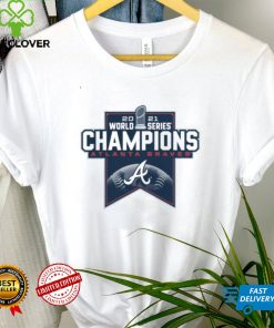 Atlanta Braves MLB World Series 2021 championship hoodie, sweater, longsleeve, shirt v-neck, t-shirts