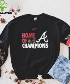 Atlanta Braves Nike 2021 World Series Champs Home Of Champions T Shirt