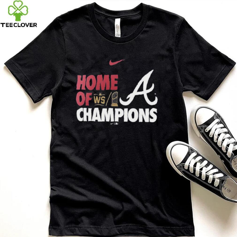 Atlanta Braves Nike 2021 World Series Champs Home Of Champions T Shirt Atlanta Braves Nike 2021 World Series Champs Home Of Champions T Shirt