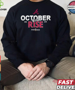 Atlanta Braves October rise 2024 Postseason shirt