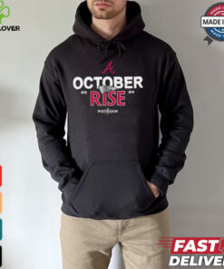 Atlanta Braves October rise 2024 Postseason shirt