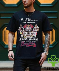 Atlanta Braves team real Women love Baseball smart Women love the signatures hoodie, sweater, longsleeve, shirt v-neck, t-shirt