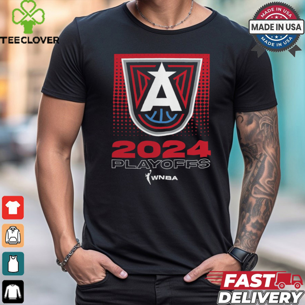 Atlanta Dream 2024 WNBA Playoffs T Shirt Atlanta Dream 2024 WNBA Playoffs T Shirt