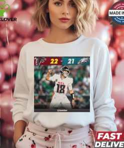 Atlanta Falcons 22 21 Philadelphia Eagles Score 2024 NFL Gameday Poster t shirt