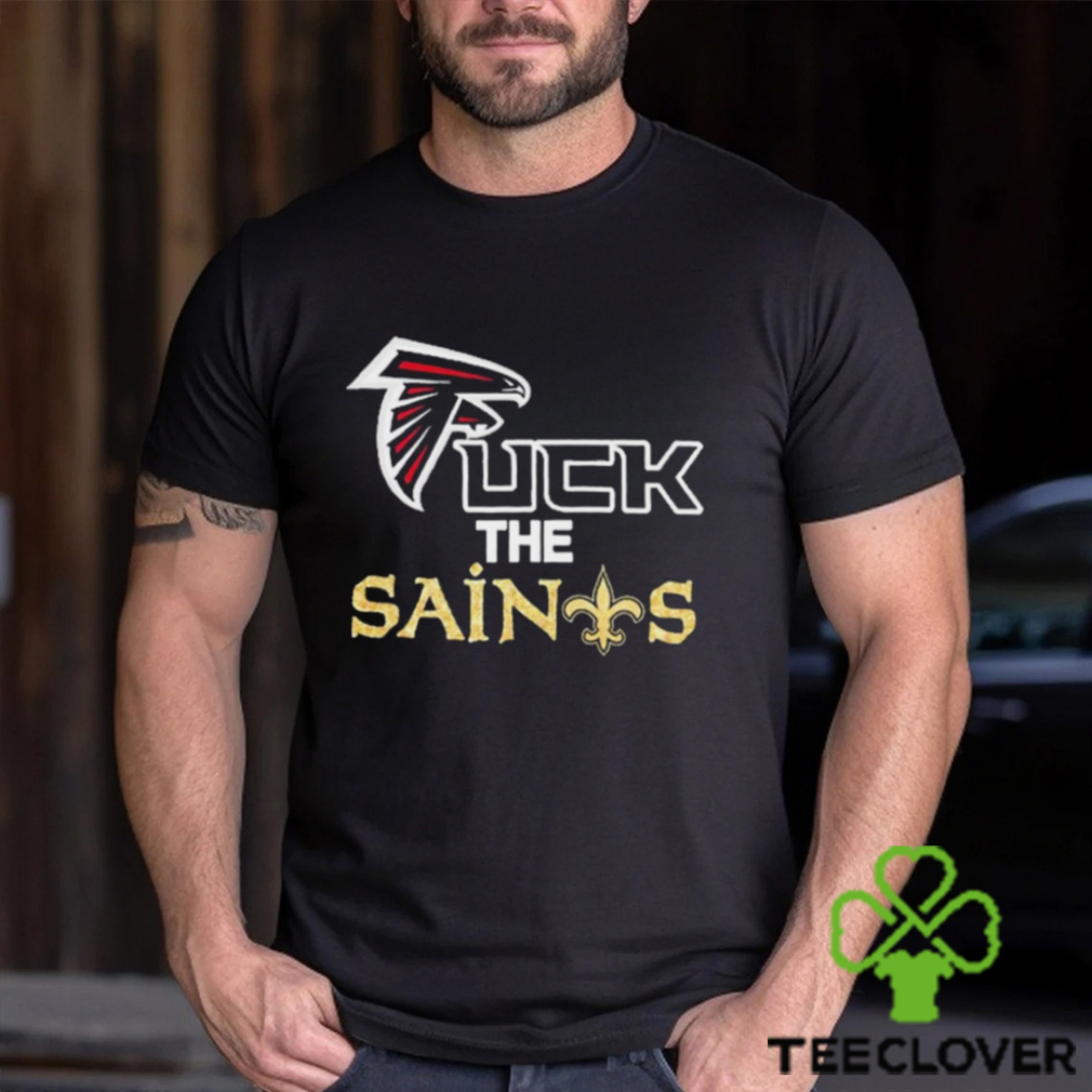 Atlanta Falcons Fuck The Saints Shirt Atlanta Falcons Fuck The Saints Shirt