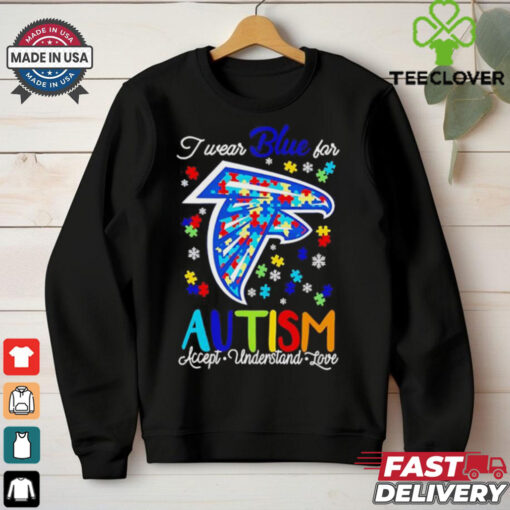 Atlanta Falcons I wear blue for Autism accept understand love shirt