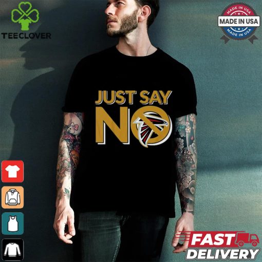 Atlanta Falcons Just Say No shirt